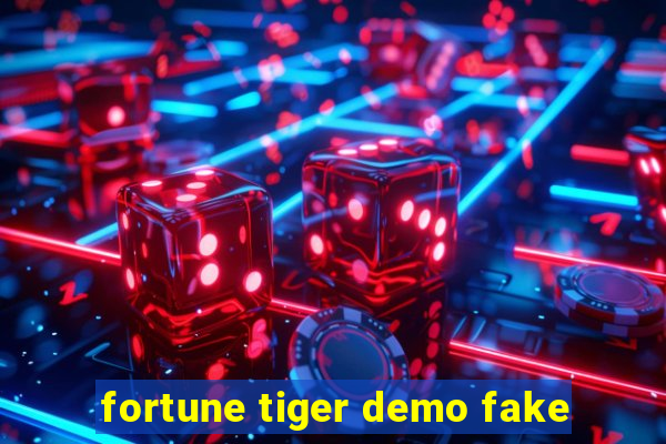 fortune tiger demo fake